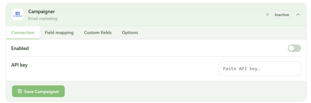 A screenshot of the "Campaigner" email marketing integration settings. Tabs include Connection, Field mapping, Custom fields, and Options. The "Enabled" toggle is off. An "API key" field is empty. A green "Save Campaigner" button is at the bottom.