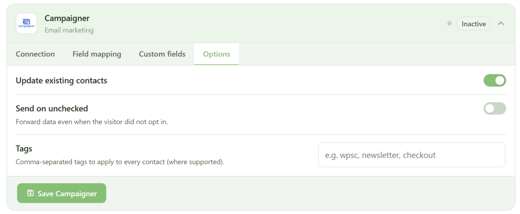 A settings panel for "Campaigner" email marketing shows the "Options" tab. "Update existing contacts" is toggled on. "Send on unchecked" is off. A text field for tags is empty, with a placeholder suggesting "wpsc, newsletter, checkout." A green "Save Campaigner" button is below.