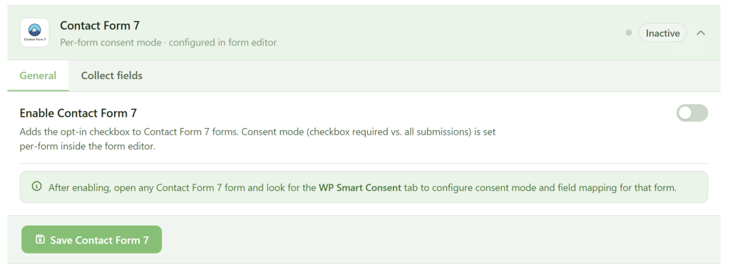 Screenshot of a WordPress plugin settings page for Contact Form 7 consent mode. The status is "Inactive," and there are two tabs: "General" (selected) and "Collect fields." A toggle lets users enable contact form consent. Below is a green "Save Contact Form 7" button.