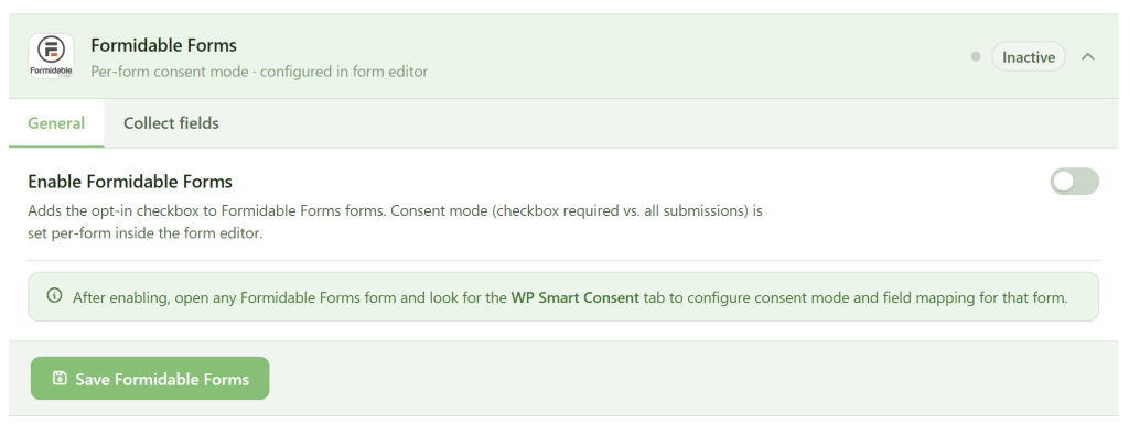 Screenshot of the Formidable Forms settings page showing an option to enable Formidable Forms with a toggle switch, instructions, “Save Formidable Forms” button, and inactive status at the top right. Tabs for “General” and “Collect fields” are visible.