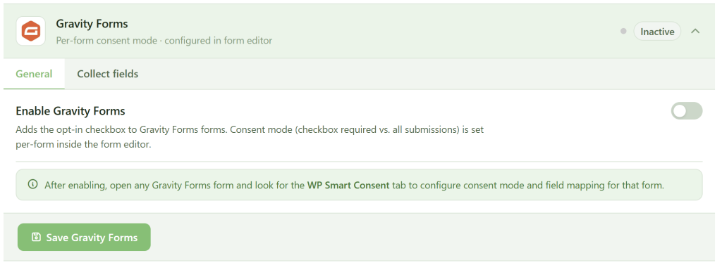 A Gravity Forms settings interface shows “Inactive” status. Tabs labeled "General" and "Collect fields" appear. Under "Enable Gravity Forms," an option to add an opt-in checkbox is described. Below is a green "Save Gravity Forms" button.