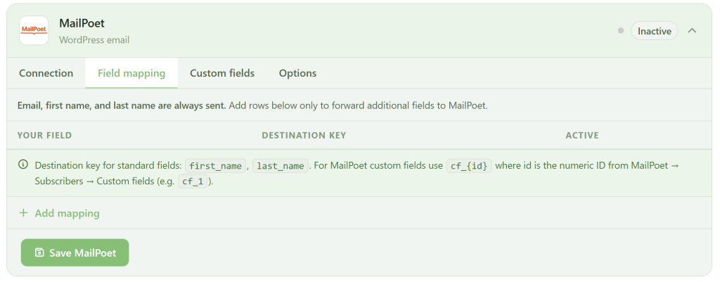A screenshot of the MailPoet WordPress email plugin's "Field mapping" tab. It shows options to map fields like first_name and last_name, with explanations and an "Add mapping" button at the bottom, and a "Save Mailpoet" button below it.