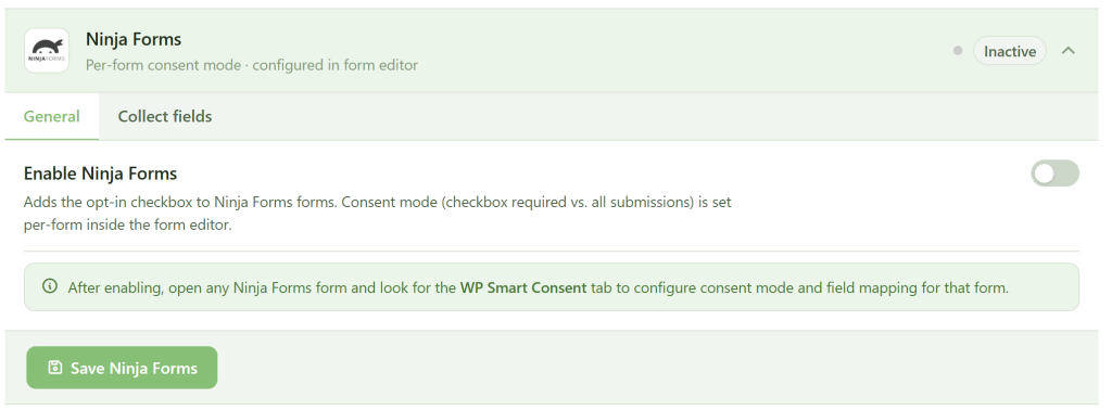 Screenshot of the "Ninja Forms" settings in a web interface. The section is inactive and shows tabs for "General" and "Collect fields." Options include enabling Ninja Forms and a green "Save Ninja Forms" button at the bottom.