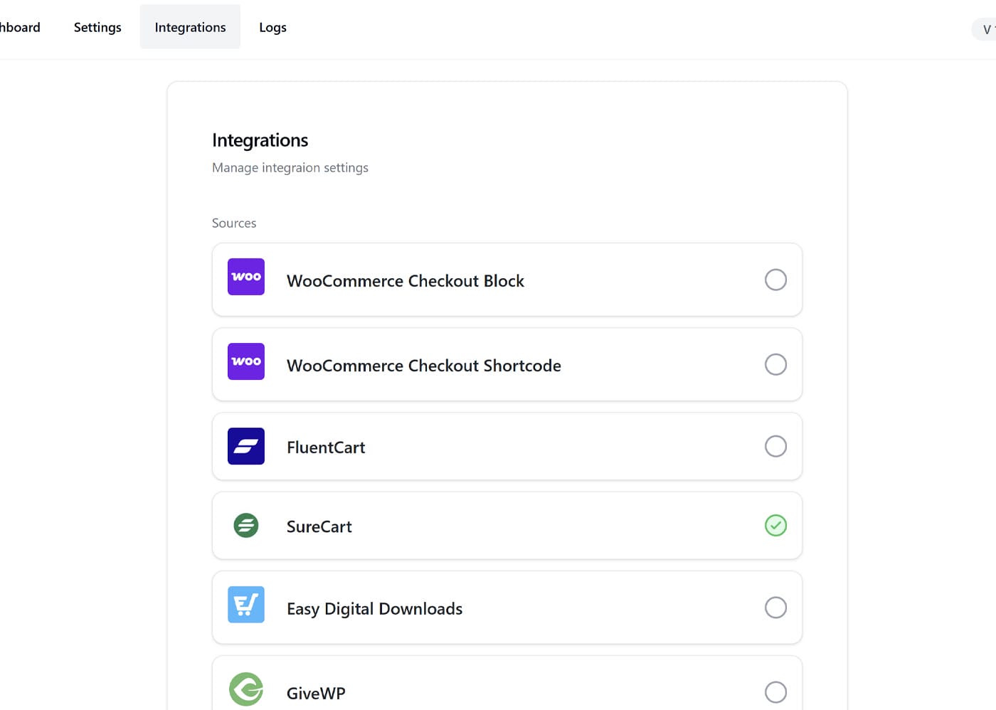 A webpage displays "Integrations" settings with a list of sources. Options include WooCommerce Checkout Block, WooCommerce Checkout Shortcode, FluentCart, SureCart (selected), Easy Digital Downloads, and GiveWP. Each has an icon and a radio button.