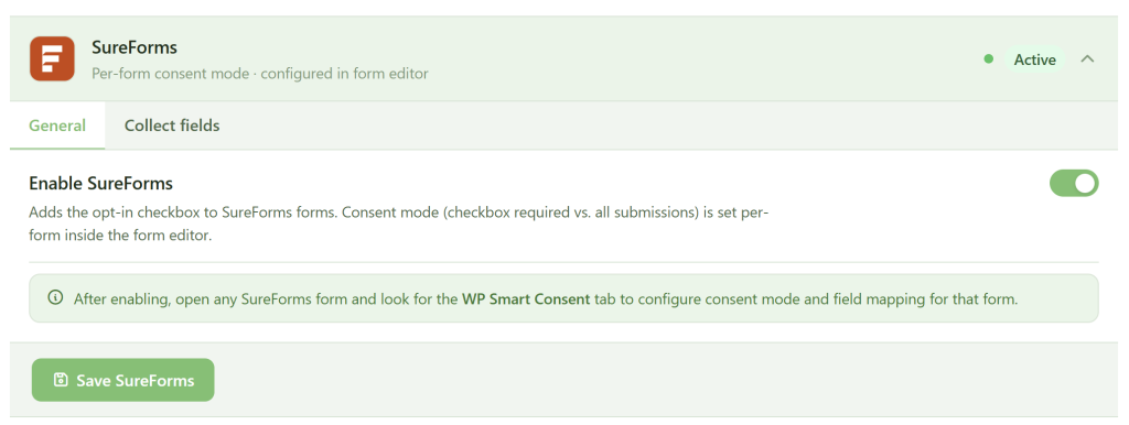 Screenshot of the SureForms plugin interface. "Enable SureForms" is toggled on. Tabs for "General" and "Collect fields" appear, with instructions and a green "Save SureForms" button at the bottom. Status is shown as "Active" in the upper right.