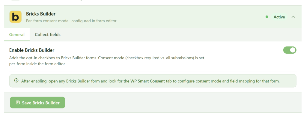 Screenshot of Bricks Builder consent mode settings. "Enable Bricks Builder" toggle is on. Instructions explain enabling the opt-in checkbox and further setup in the WP Smart Consent tab. A green "Save Bricks Builder" button is at the bottom.